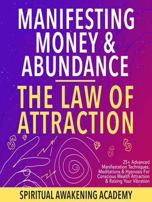 cover image of Manifesting Money & Abundance Blueprint- the Law of Attraction